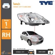 ไฟหน้า HONDA CITY ปี 2003-2005 ยี่ห้อ TYC ซิตี้ รุ่นแรก ราคา1ดวง (20-A356-01-6B20-A355-01-6B)