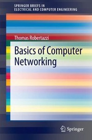 Basics of Computer Networking (SpringerBriefs in Electrical and Computer Engineering)
