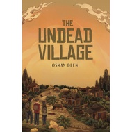 The Undead Village The Undead Village