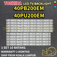 40PB200EM 40PU200EM TOSHIBA TV LED BACKLIGHT BARU READY STOCK 40PB200 40PU200