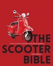 The Scooter Bible Eric Dregni