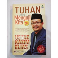 Buku Bestseller Ustaz Kazim Elias - Tuhan Sedang Menguji Kita / Air Mata Dakwah