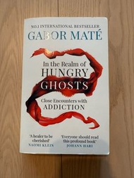 In the Realm of Hungry Ghosts by Gabor Maté