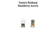 kamera Belakang BlackBerry Aurora