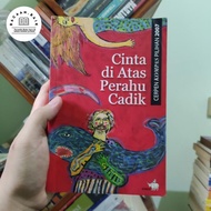 [PRELOVED ORI] Cinta Di Atas Perahu Cadik Cerpen Pilihan Kompas 2007 Buku Bekas