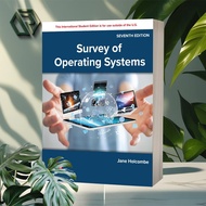 Survey of Operating Systems (7th Edition)