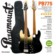 ⭐สีพิเศษ✨ Paramount PB775 5-String Modern Jazz Bass กีตาร์เบส 5 สาย 21เฟรต คอเมเปิ้ลเผา สลับเล่นแบบ 