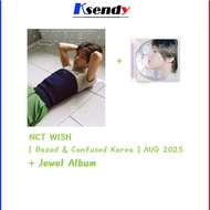 NCT WISH [ Dazed & Confused Korea ] AUG 2025 + Jewel Album