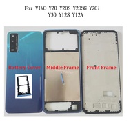 Full Set For Vivo Y20 Y20SG Y12S Y12A y30 y15s Rear Battery Cover Front Middle Frame Housing Tray
