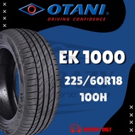 【225/60R18】OTANI EK1000 CAR KERETA TYRE TIRE TAYAR SIZE *2256018 225 60 18 225/60/18 225-60-18 225X6