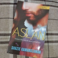 Aslan by Shazie Kamaruzaman novel melayu preloved