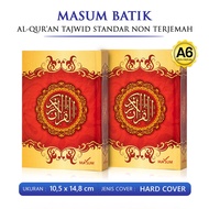 Al Quran Waqaf Masum Batik A6 HVS Alquran Saku Tajwid Non Terjemah