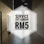 Servis Edit Gambar / Photo editing murah