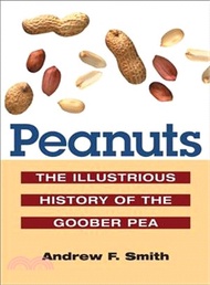 Peanuts ─ The Illustrious History of the Goober Pea