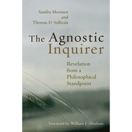 [100% Original Books] - The Agnostic Inquirer : Revelat by Sandra Menssen Thomas D. Sullivan (US edi