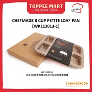 CHEFMADE 8 Cup Petite Loaf Pan [WK112013-1] 金色8连杯费南雪/8连杯不粘迷你磅蛋糕模 Bakeware FDA Approved for Oven Baking 8 Cup Petite Loaf