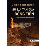 Book - The Decline of Money - James Rickards