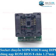 Socket - Base to convert SOP8 SOIC8 to DIP8 to load BIOS rom pitch 1.27mm 150mil/200mil [HTE Quy Nho