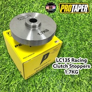 YAMAHA LC135 V1 V2 V3 V4 V5 V6 RACING CLUTCH STOPPER (1.7KG) 100 PROTAPER