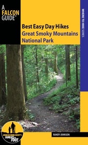Best Easy Day Hikes Great Smoky Mountains National Park Randy Johnson
