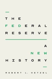 The Federal Reserve Robert L. Hetzel