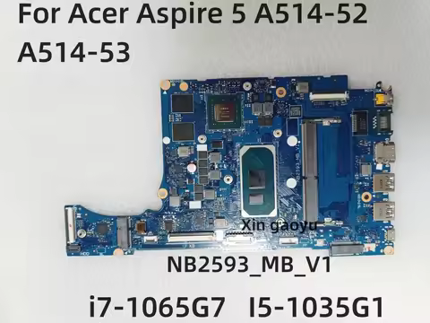 NB2593_MB_V1 NB2593 For Acer Aspire 5 A514-52 A514-53 Laptop Motherboard N17S-G5-A1 MX350 i7-1065G7 