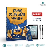 Popular Arabic Uslub Dictionary - Dr. Nasaruddin Idris Jauhar - Rene Islam