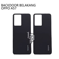 OPPO A57 BACKDOOR BACK COVER
