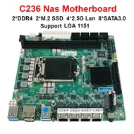 C236 Nas Motherboard ITX 2*DDR4 2*M.2 SSD 4*2.5G Lan 8*SATA Suitable for LGA1151 Firewalls Virtual M