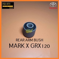 TOYOTA MARK X GRX120 REAR ARM BUSH 48725-30090