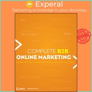 Complete B2B Online Marketing by William Leake (US edition, paperback)