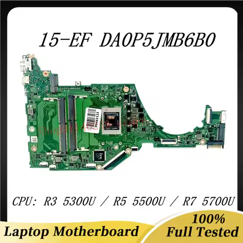 Mainboard DA0P5JMB6B0 For HP 15-EF 15S-ER 15S-EQ Laptop Motherboard With R3 5300U / R5 5500U / R7 57