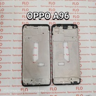 OPPO A96 LCD HOLDER BEZZEL FRAME