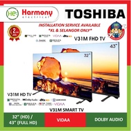 (Ready Stock) TOSHIBA 43" 43V31MP (43") Full HD Smart TV VIDAA TV / Smart TV 32V31MP (32") HD Ready