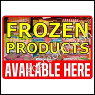 Frozen Goods Available Here Signage Store Signages Frozen Foods ✼ ❂