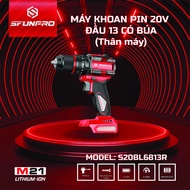 BODY KHOAN ĐỘNG LỰC PIN 20V 13MM SFUNPRO S20BL6813R .CHÍNH HÃNG
