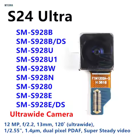 12MP Ultrawide Camera For Samsung Galaxy S24 Ultra SM-S928B S928E/DS S928N S928U S928 Wide Rear Came