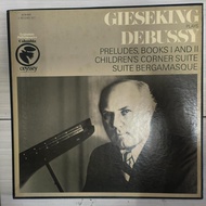 Gieseking* Plays Debussy* – Preludes, Books I And II - Children's Corner Suite - Suite Bergamasque  
