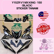 Coverset Y15ZR V1/V2 MX KING-150(10) Bodyset (Sticker Tanam)