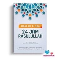 Amalan dan Doa 24 Jam Rasulullah