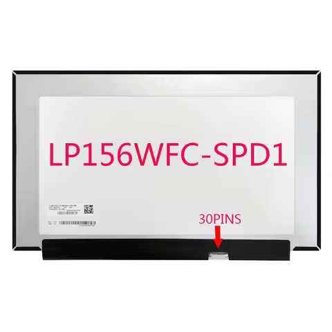 15.6" Matrix Display NV156FHM-N3D N4S LP156WFC-SPD3 D1 B156HAN02.2 LP156WF9-SPM3 1920*1080 EDP 30Pin