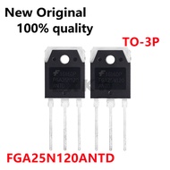5-10/PCS New FGA25N120ANTD FGA25N120 ANTD TO-3P 1200V 25A Induction cooker IGBT single tube