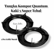 Termurah Tungku Kompor Quantum 2 Pcs/Tatakan Kompor/Burner Kompor Quantum