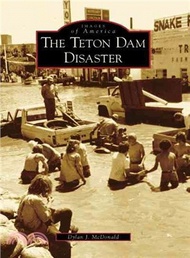 344387.The Teton Dam Disaster, Id