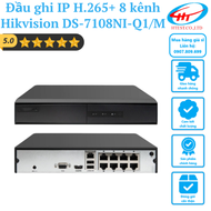 Đầu ghi hình IP H265+ HIKVISION 8 kênh DS-7108NI-Q1/M – Hàng chính hãng
