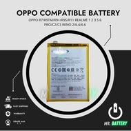 [READY STOCK] Mr.Battery - Oppo Compatible Battery for OPPO R7/R9TM/R9+/R9S/R11 REALME 1 2 3 5 6 PRO