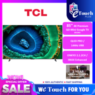 TCL 75" 85" 95" Premium QD-Mini LED Google TV with · HDR 3500 nits  144Hz VRR IMAX Enhanced Dolby Vi
