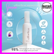 Effortless Sunscreen SPF 50 ( BPOM )
