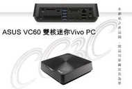 =!CC3C!=ASUS VC60-I3-3110M/4G/500G/NON-OS(VC60-311570A-3Y)