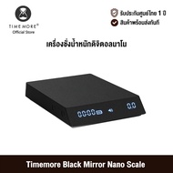 [ศูนย์ไทย] Timemore Black Mirror Nano Scale ไทม์มอร์ เครื่องชั่งน้ำหนักดิจิตอลนาโน